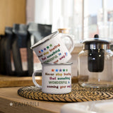 Load image into Gallery viewer, 12 oz - Enamel Camper Mug - Never stop trusting that something WONDERFUL is coming your way.